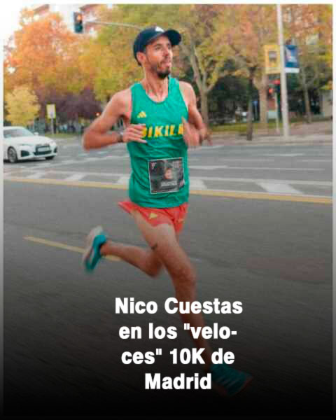 Nico Cuestas y Edymar Brea brillan en los "veloces" 10K de Madrid