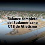 Balance del Sudamericano U18 de Atletismo: Análisis y Propuestas de Mejora