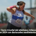 Cierre triunfal del atletismo chileno en 2024 con destacados rendimientos