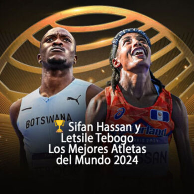 Sifan Hassan y Letsile Tebogo: Los Mejores Atletas del Mundo 2024