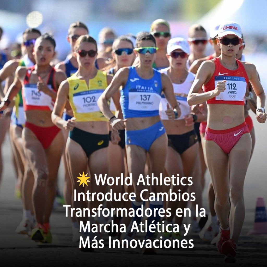 World Athletics Introduce Cambios Transformadores en la Marcha Atlética y Más Innovaciones