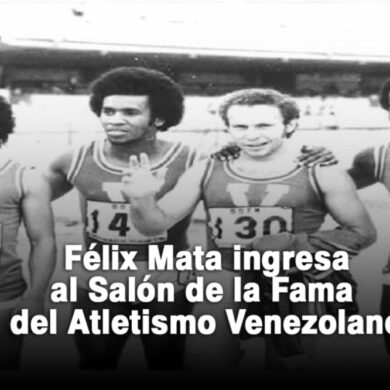 Félix Mata ingresa al Salón de la Fama del Atletismo Venezolano