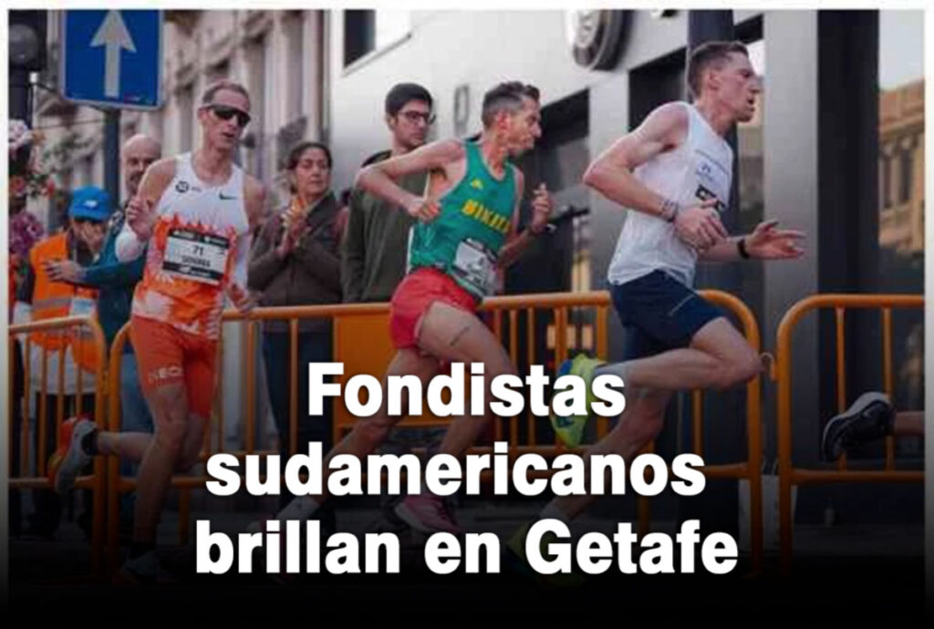 Fondistas sudamericanos brillan en Getafe