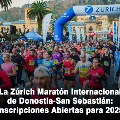 La Zúrich Maratón Internacional de Donostia-San Sebastián Inscripciones Abiertas para 2025 🏃‍♂️