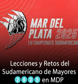 Lecciones y Retos del Sudamericano de Mayores 2025 en MDP