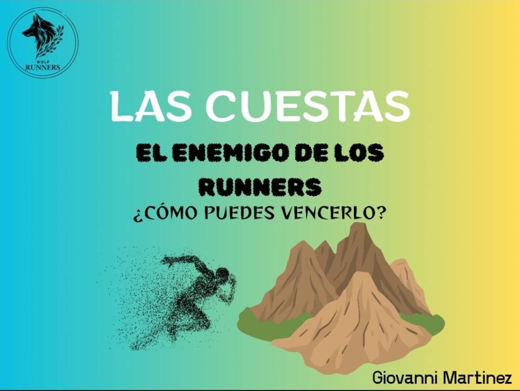 🏃♂️ Las Cuestas: Un Desafío que Puede Convertirte en un Mejor Corredor 🏔️ 1 Las Cuestas: Un Desafío que Puede Convertirte en un Mejor Corredor
