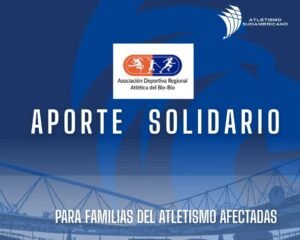 Atletismo Sudamericano acompaña al atletismo chileno en este momento tan complejo